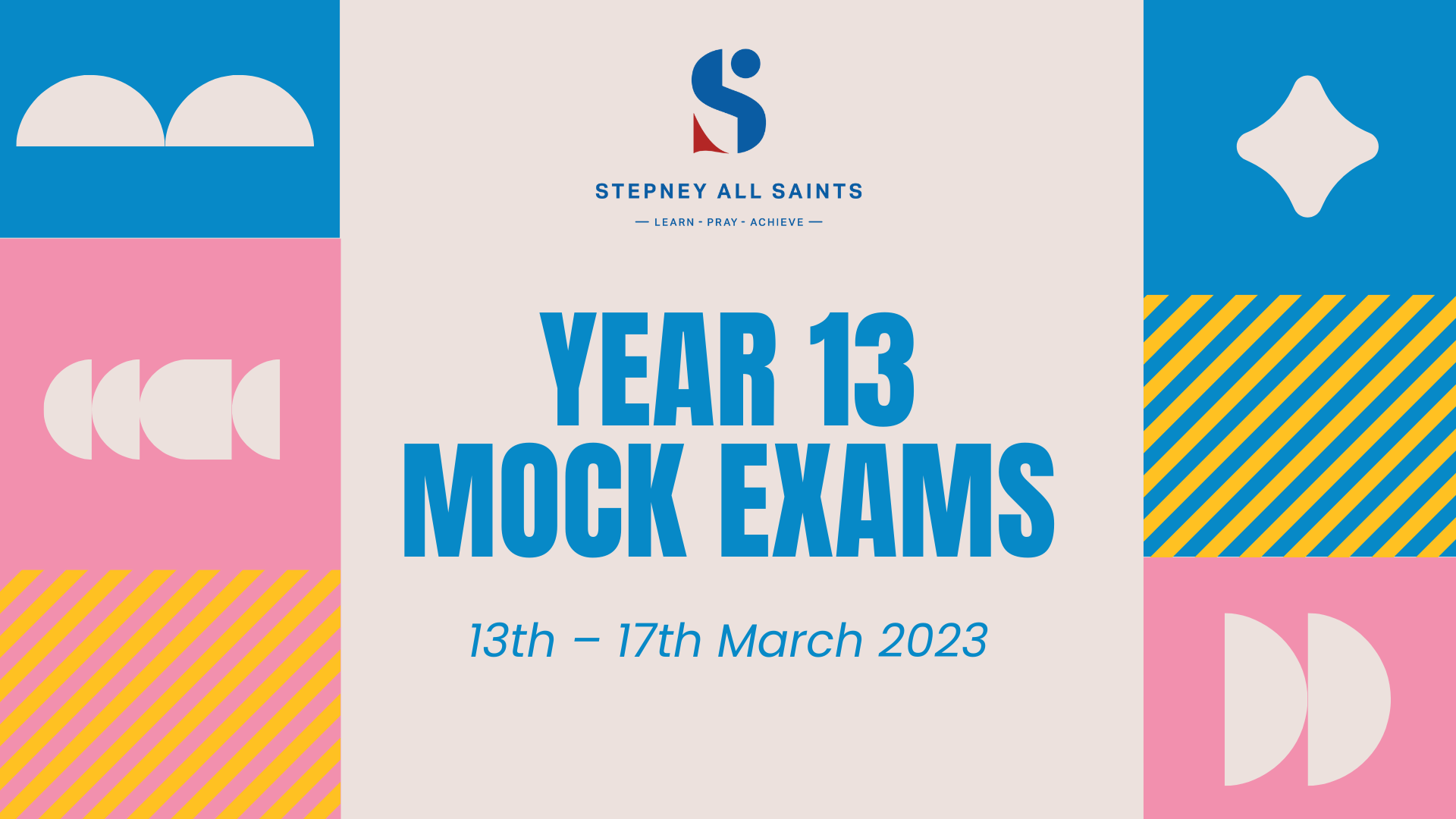 Year 13 TPB2 Mock Assessments - March 2023 - Stepney All Saints School